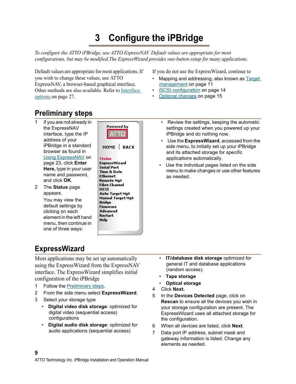 3 configure the ipbridge, Preliminary steps, Expresswizard | 1 follow the preliminary steps, 2 from the side menu select expresswizard, 3 select your storage type, 4 click next, 6 when all devices are listed, click next, Preliminary steps expresswizard | ATTO Technology 2700C User Manual | Page 14 / 50