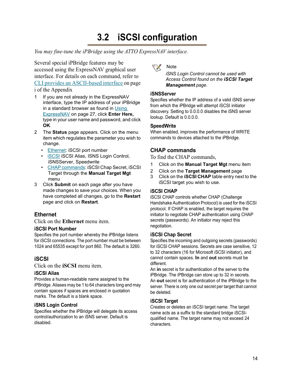 2 iscsi configuration, Ethernet, Iscsi port number | Iscsi, Iscsi alias, Isns login control, Isnsserver, Speedwrite, Chap commands, 1 click on the manual target mgt menu item | ATTO Technology 2700C User Manual | Page 19 / 50
