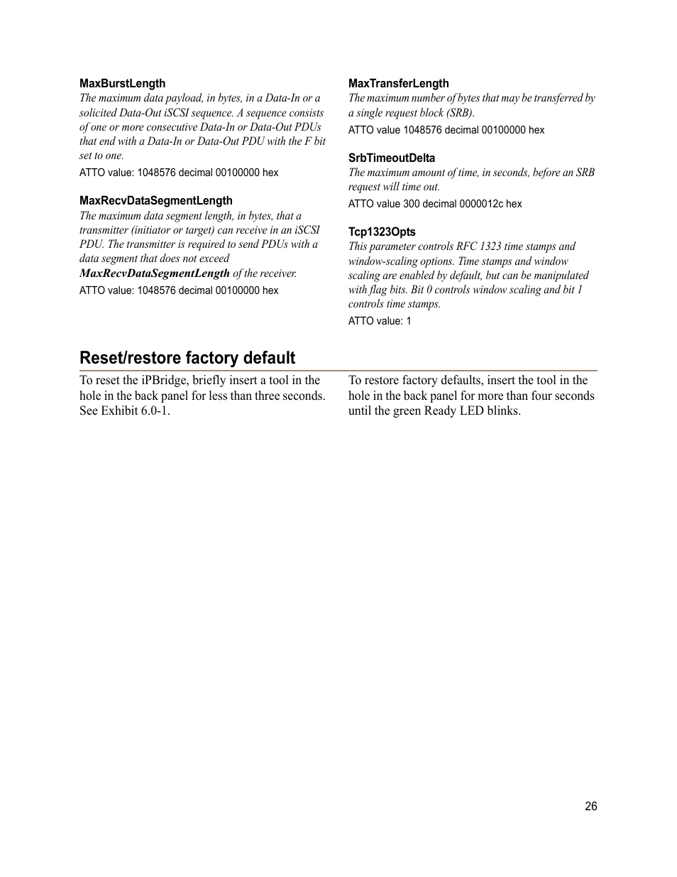 Maxburstlength, Maxrecvdatasegmentlength, Maxtransferlength | Srbtimeoutdelta, Tcp1323opts, Reset/restore factory default | ATTO Technology 2700C User Manual | Page 31 / 50