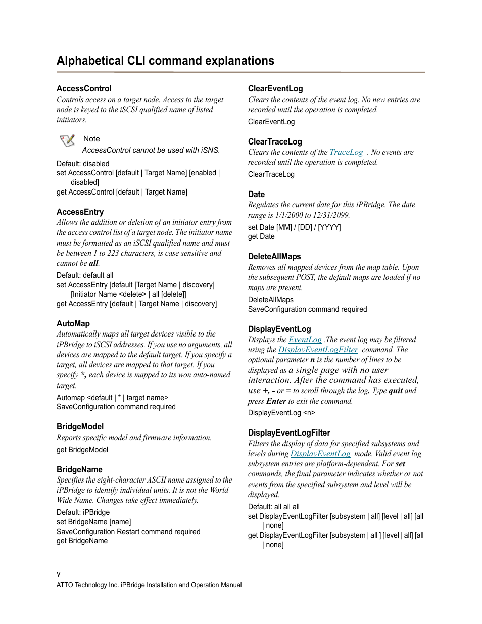 Alphabetical cli command explanations, Accesscontrol, Accessentry | Automap, Bridgemodel, Bridgename, Cleareventlog, Cleartracelog, Date, Deleteallmaps | ATTO Technology 2700C User Manual | Page 38 / 50