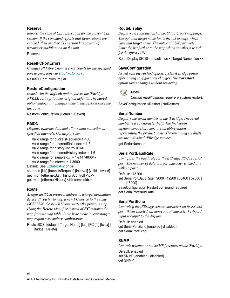 Reserve, Resetfcporterrors, Restoreconfiguration | Rmon, Route, Routedisplay, Saveconfiguration, Serialnumber, Serialportbaudrate, Serialportecho | ATTO Technology 2700C User Manual | Page 44 / 50