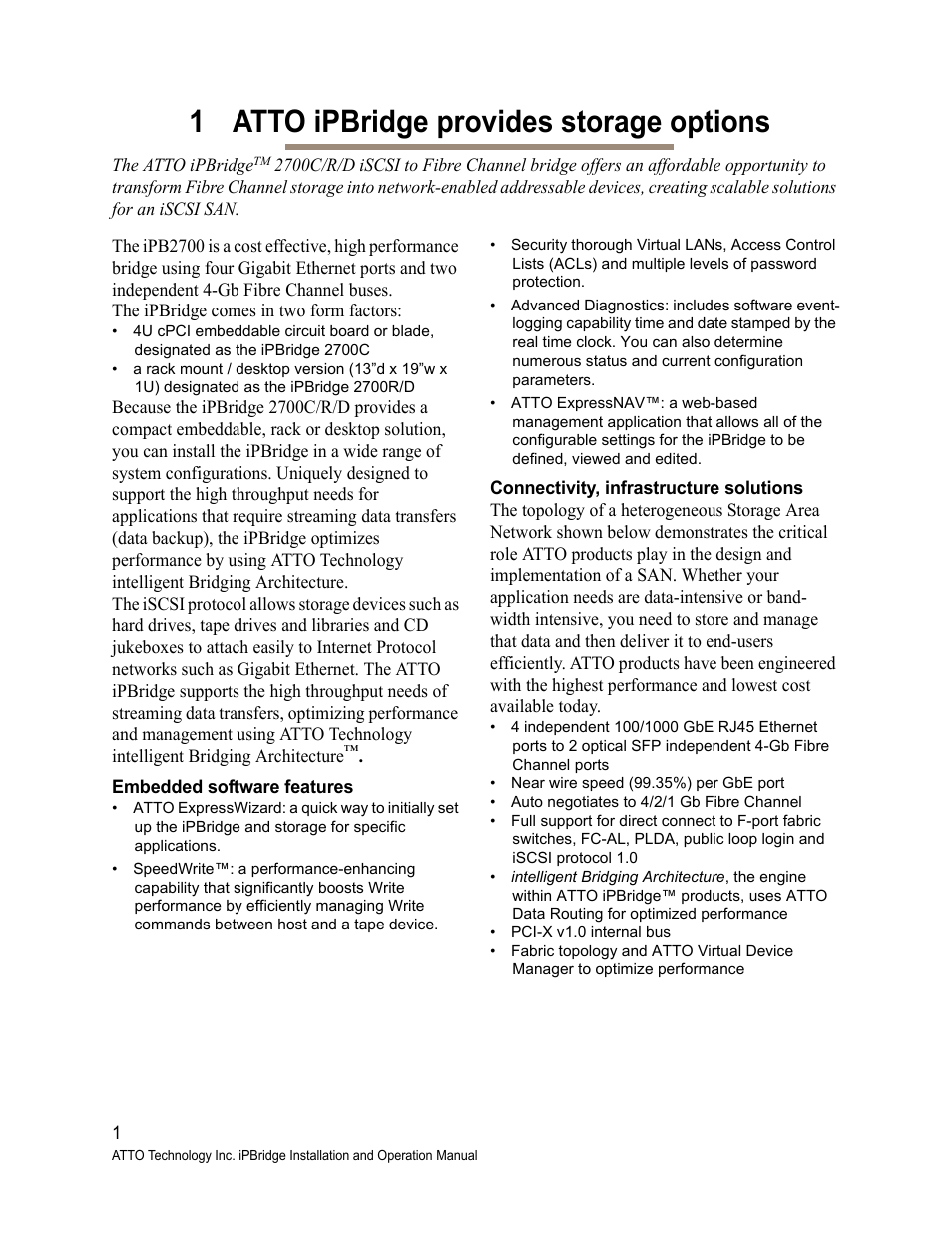1 atto ipbridge provides storage options, Embedded software features, Connectivity, infrastructure solutions | ATTO Technology 2700C User Manual | Page 6 / 50
