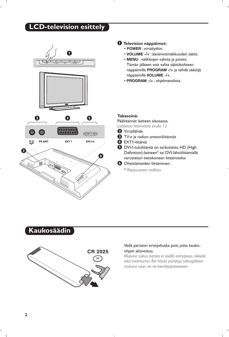 Lcd-television esittely kaukosäädin | Philips Flat TV User Manual | Page 130 / 172