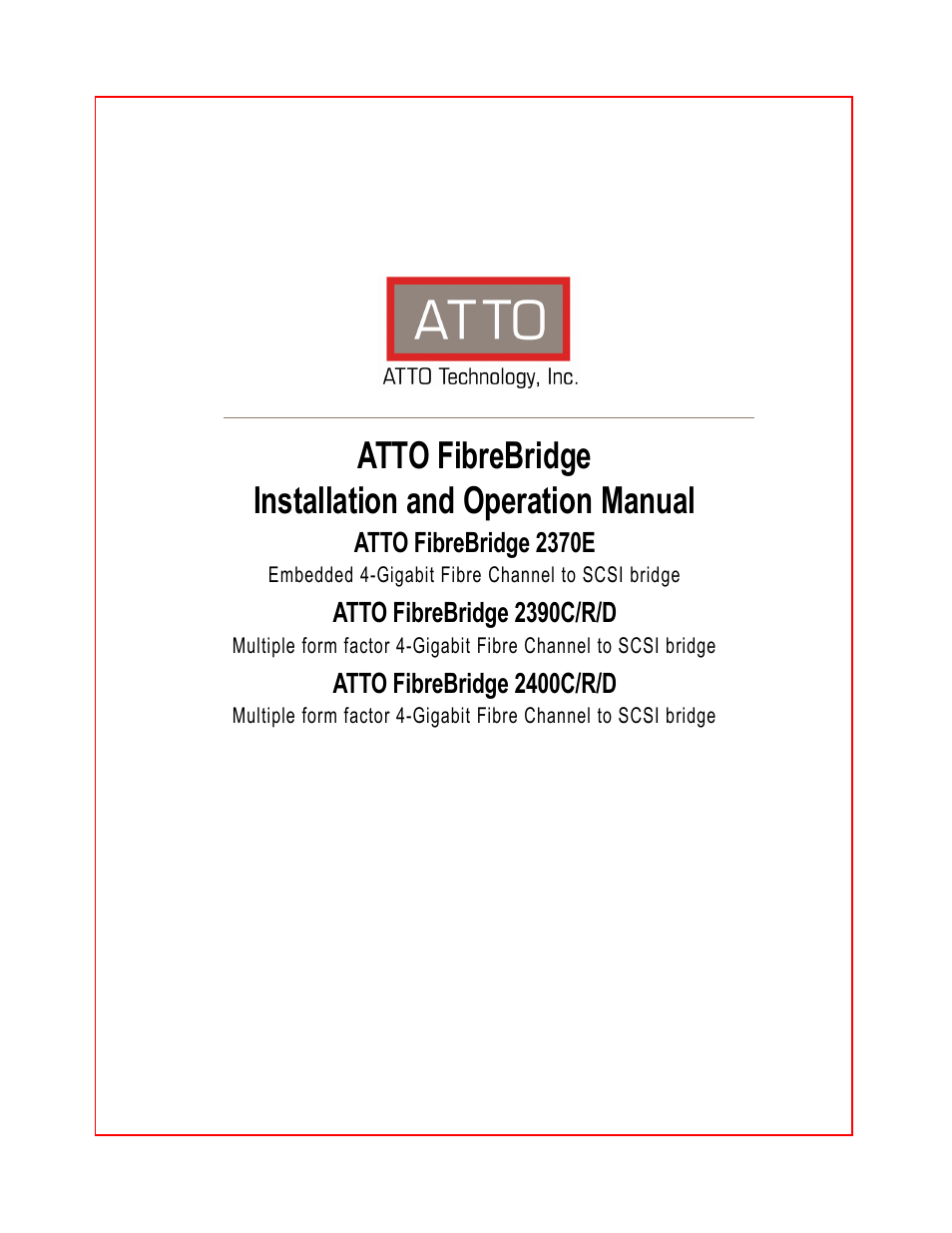 ATTO Technology 2400C/R/D User Manual | 50 pages