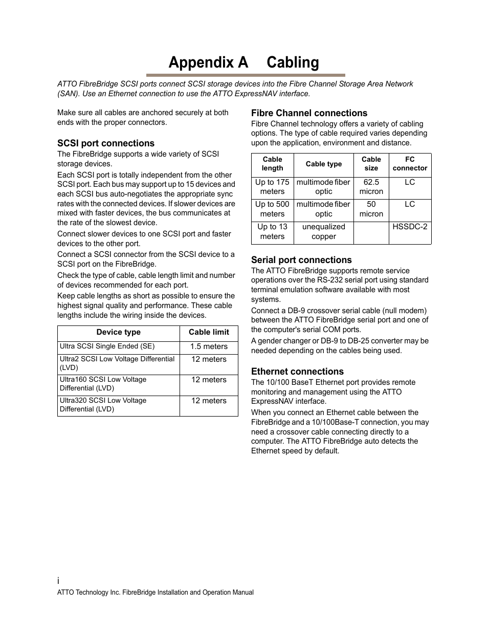 Appendix a cabling, Scsi port connections, Fibre channel connections | Serial port connections, Ethernet connections, The appendix | ATTO Technology 2400C/R/D User Manual | Page 34 / 50