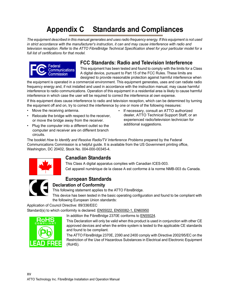 Appendix c standards and compliances, Fcc standards: radio and television interference, Canadian standards | European standards, Declaration of conformity | ATTO Technology 2400C/R/D User Manual | Page 48 / 50