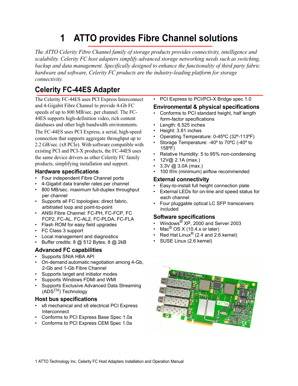 1 atto provides fibre channel solutions, Celerity fc-44es adapter, Hardware specifications | Advanced fc capabilities, Host bus specifications, Environmental & physical specifications, External connectivity, Software specifications | ATTO Technology Celerity FC host adapters FC-44ES 4-Gb User Manual | Page 6 / 35