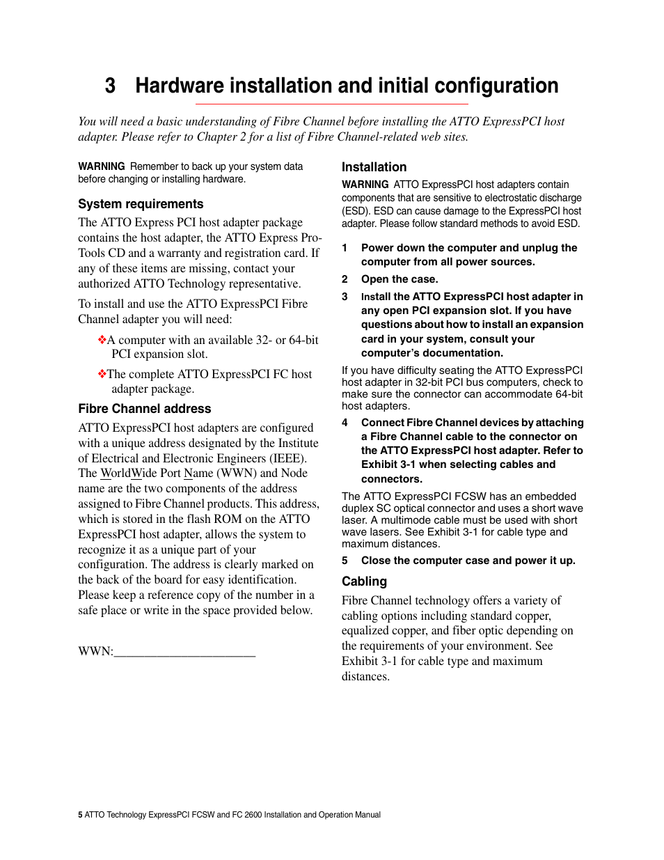 3 hardware installation and initial configuration, System requirements, Fibre channel address | Installation, Cabling | ATTO Technology FCSW User Manual | Page 8 / 17