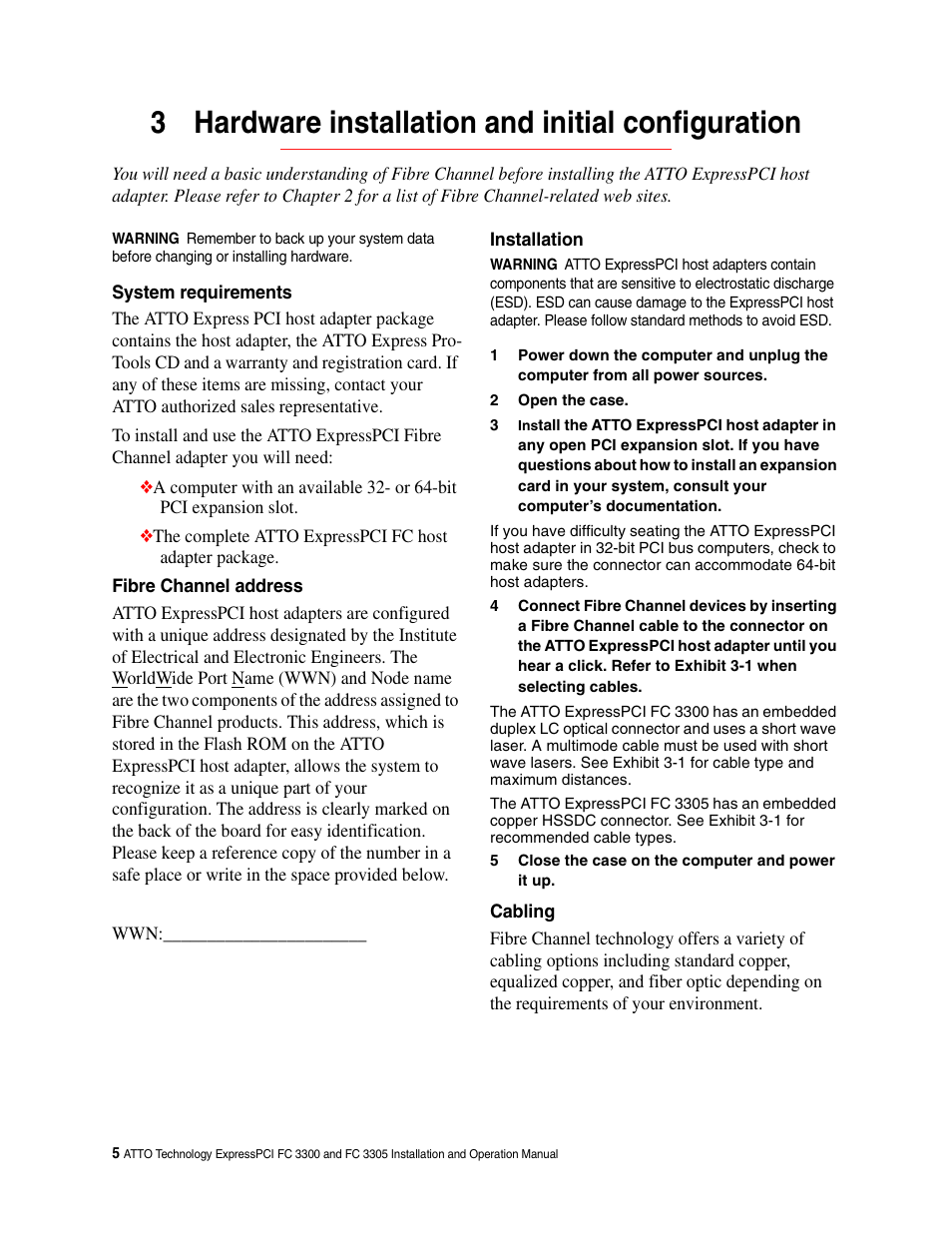 3 hardware installation and initial configuration, System requirements, Fibre channel address | Installation, Cabling | ATTO Technology FC 3300 User Manual | Page 8 / 17