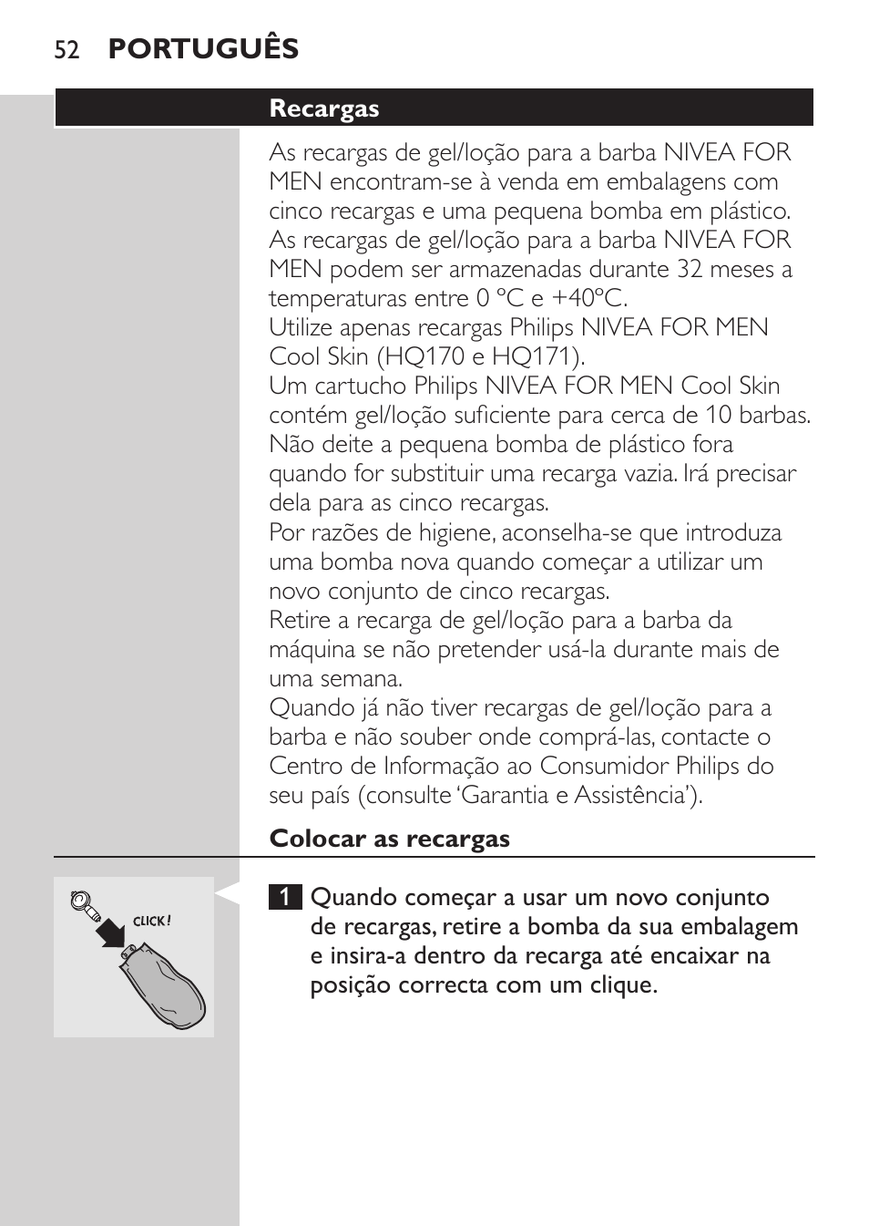 Recargas, Colocar as recargas | Philips Afeitadora NIVEA FOR MEN User Manual | Page 50 / 92