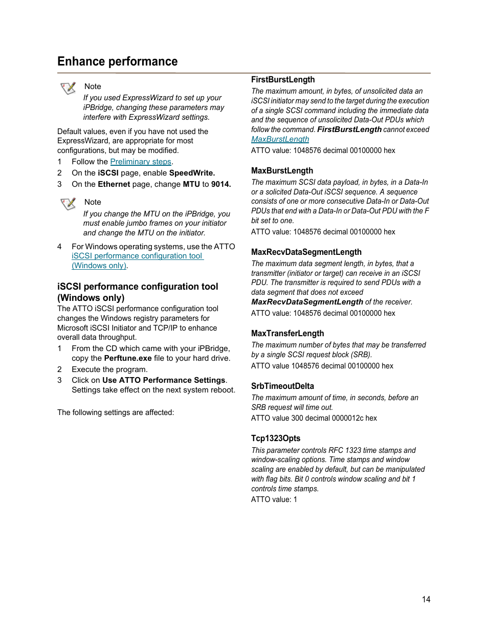 Enhance performance, Firstburstlength, Maxburstlength | Maxrecvdatasegmentlength, Maxtransferlength, Srbtimeoutdelta, Tcp1323opts | ATTO Technology 1550D User Manual | Page 19 / 43