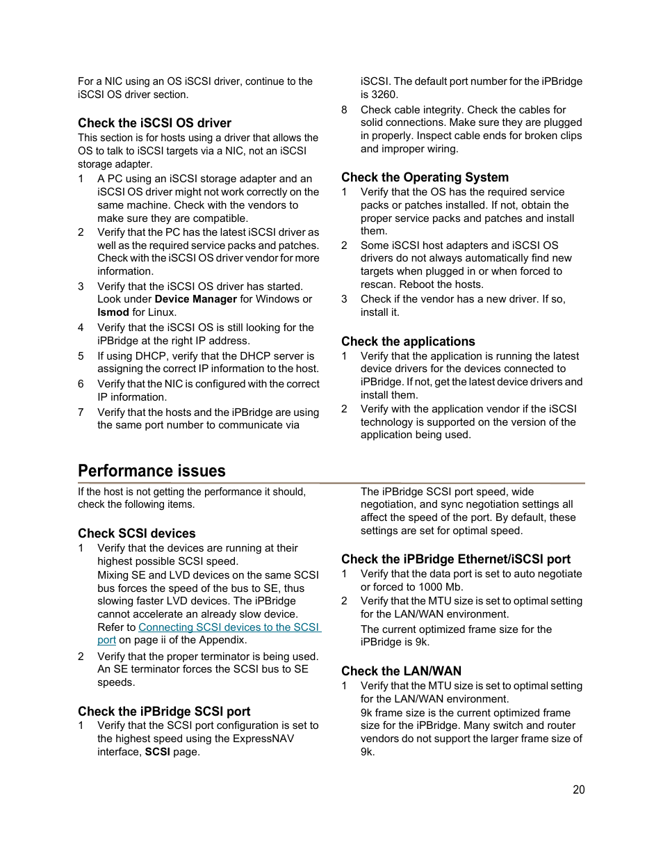 Check the iscsi os driver, Check the operating system, Check the applications | Performance issues, Check scsi devices, Check the ipbridge scsi port, Check the ipbridge ethernet/iscsi port, Check the lan/wan | ATTO Technology 1550D User Manual | Page 24 / 43