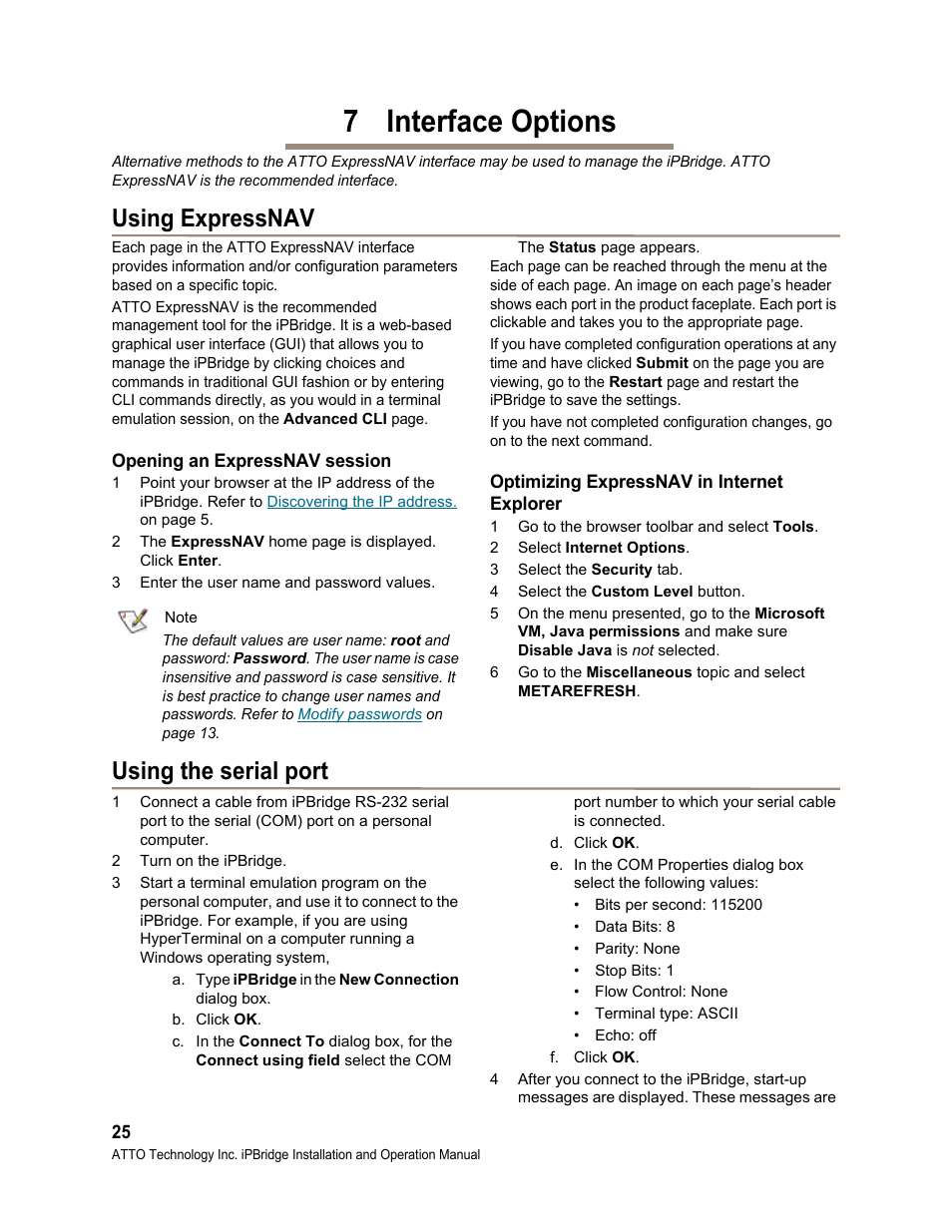 7 interface options, Using expressnav, Opening an expressnav session | Optimizing expressnav in internet explorer, Using the serial port, Other methods are also available. refer to, Interface, Options, Ally or manually. refer to, Opening an | ATTO Technology 1550D User Manual | Page 28 / 43