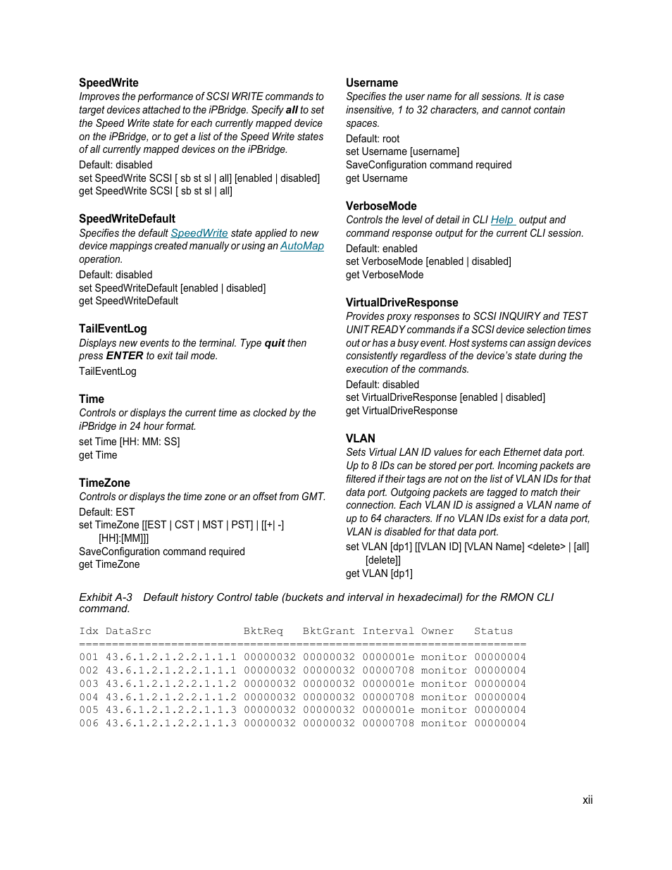 Speedwrite, Speedwritedefault, Taileventlog | Time, Timezone, Username, Verbosemode, Virtualdriveresponse, Vlan, Exhibit a-3 | ATTO Technology 1550D User Manual | Page 41 / 43