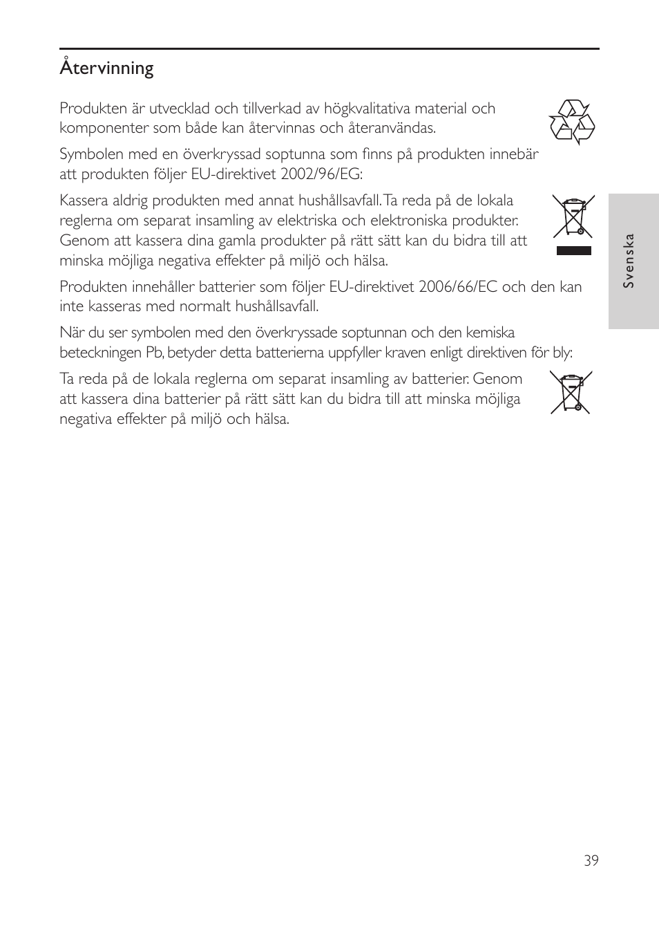 Återvinning | Philips AVENT Vigilabebés con vídeo digital User Manual | Page 39 / 104