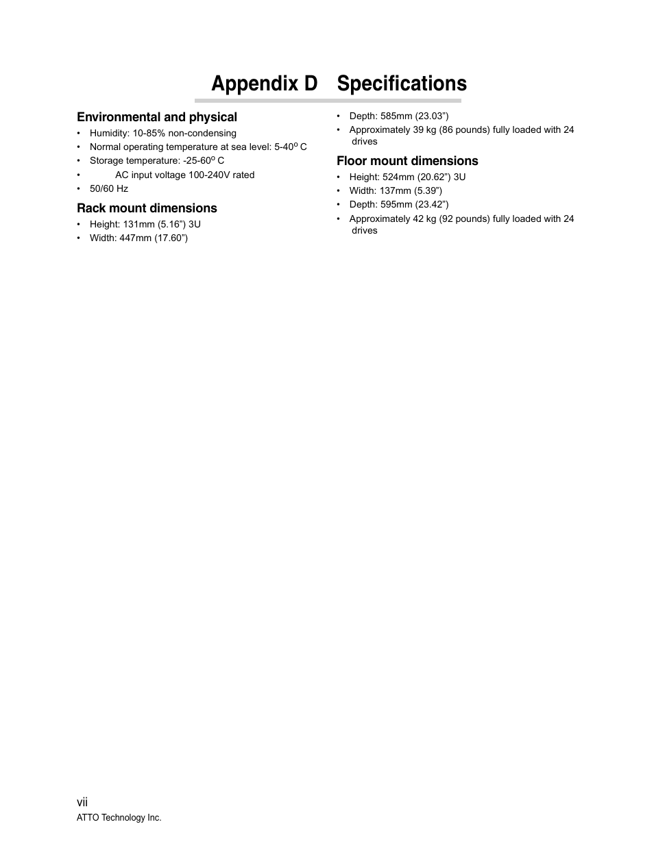 Appendix d specifications, Environmental and physical, Rack mount dimensions | Floor mount dimensions, Appendix d | ATTO Technology Diamond Storage Array S-Class User Manual | Page 104 / 105