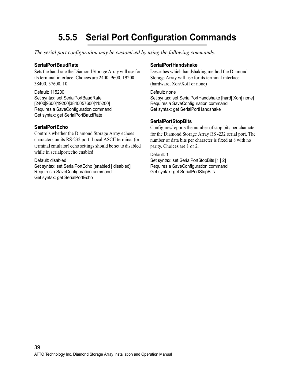 Serialportbaudrate, Serialportecho, Serialporthandshake | Serialportstopbits, 5 serial port configuration commands, Serial port, Configuration commands | ATTO Technology Diamond Storage Array S-Class User Manual | Page 50 / 105