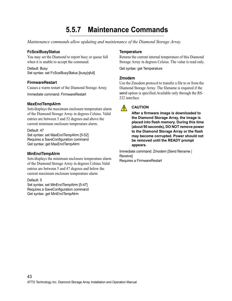 Fcscsibusystatus, Firmwarerestart, Maxencltempalrm | Minencltempalrm, Temperature, Zmodem, 7 maintenance commands, Maintenance commands | ATTO Technology Diamond Storage Array S-Class User Manual | Page 54 / 105