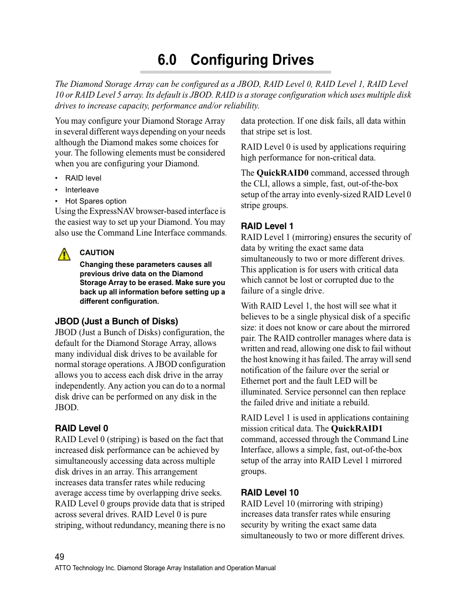 0 configuring drives, Jbod (just a bunch of disks), Raid level 0 | Raid level 1, Raid level 10, Configuring drives | ATTO Technology Diamond Storage Array S-Class User Manual | Page 60 / 105