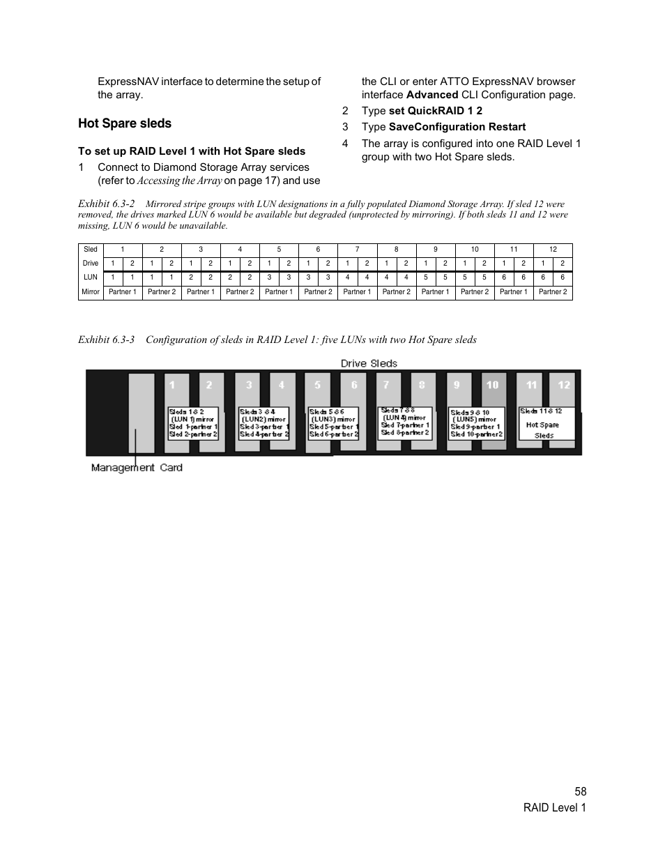 Hot spare sleds, See exhibit 6.3-2 t, 58 raid level 1 | Accessing the array | ATTO Technology Diamond Storage Array S-Class User Manual | Page 69 / 105