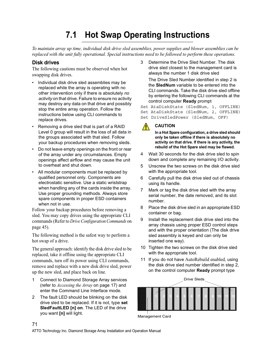 Disk drives, 1 hot swap operating instructions, Hot swap | ATTO Technology Diamond Storage Array S-Class User Manual | Page 82 / 105