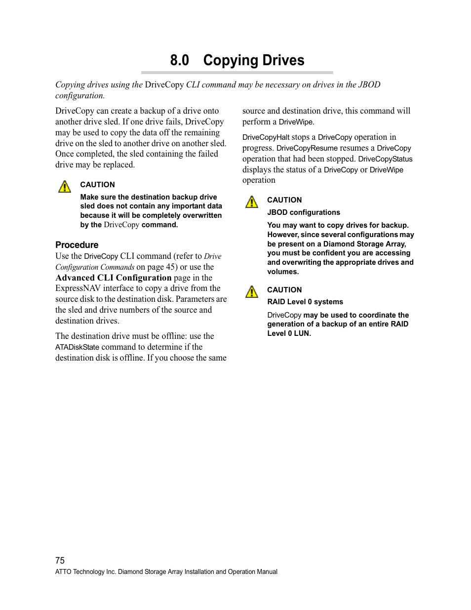 0 copying drives, Procedure | ATTO Technology Diamond Storage Array S-Class User Manual | Page 86 / 105