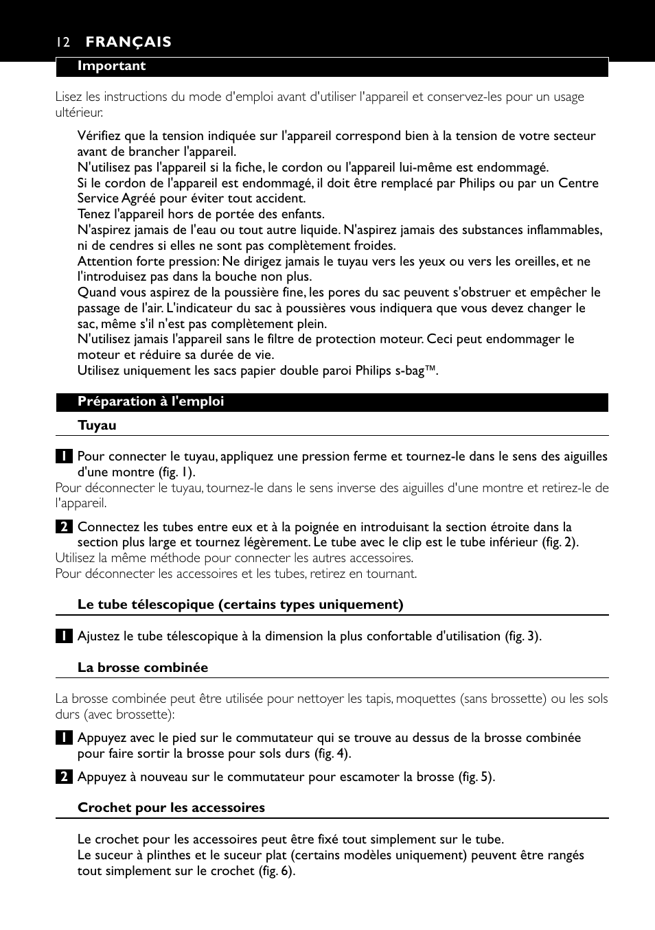 Français 12 | Philips Aspirador con bolsa User Manual | Page 12 / 46