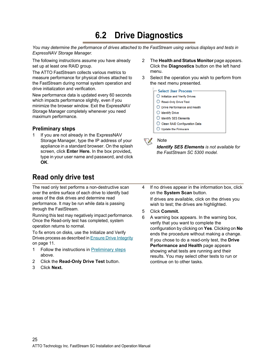2 drive diagnostics, Preliminary steps, Read only drive test | ATTO Technology FastStream SC 5700 User Manual | Page 30 / 73