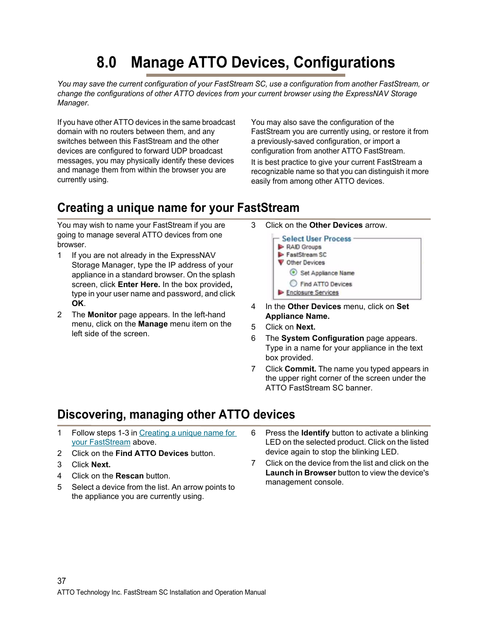 0 manage atto devices, configurations, Creating a unique name for your faststream, Discovering, managing other atto devices | Manage atto, Devices, configurations, Manage atto devices, Configurations | ATTO Technology FastStream SC 5700 User Manual | Page 42 / 73