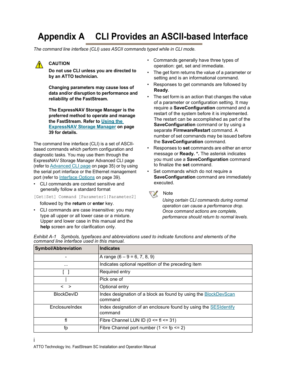 Appendix a cli provides an ascii-based interface, Appendix a, cli, Provides an ascii-based interface | Appendix a, Refer to, Cli provides an ascii-based interface, The appendix, Appendix | ATTO Technology FastStream SC 5700 User Manual | Page 48 / 73