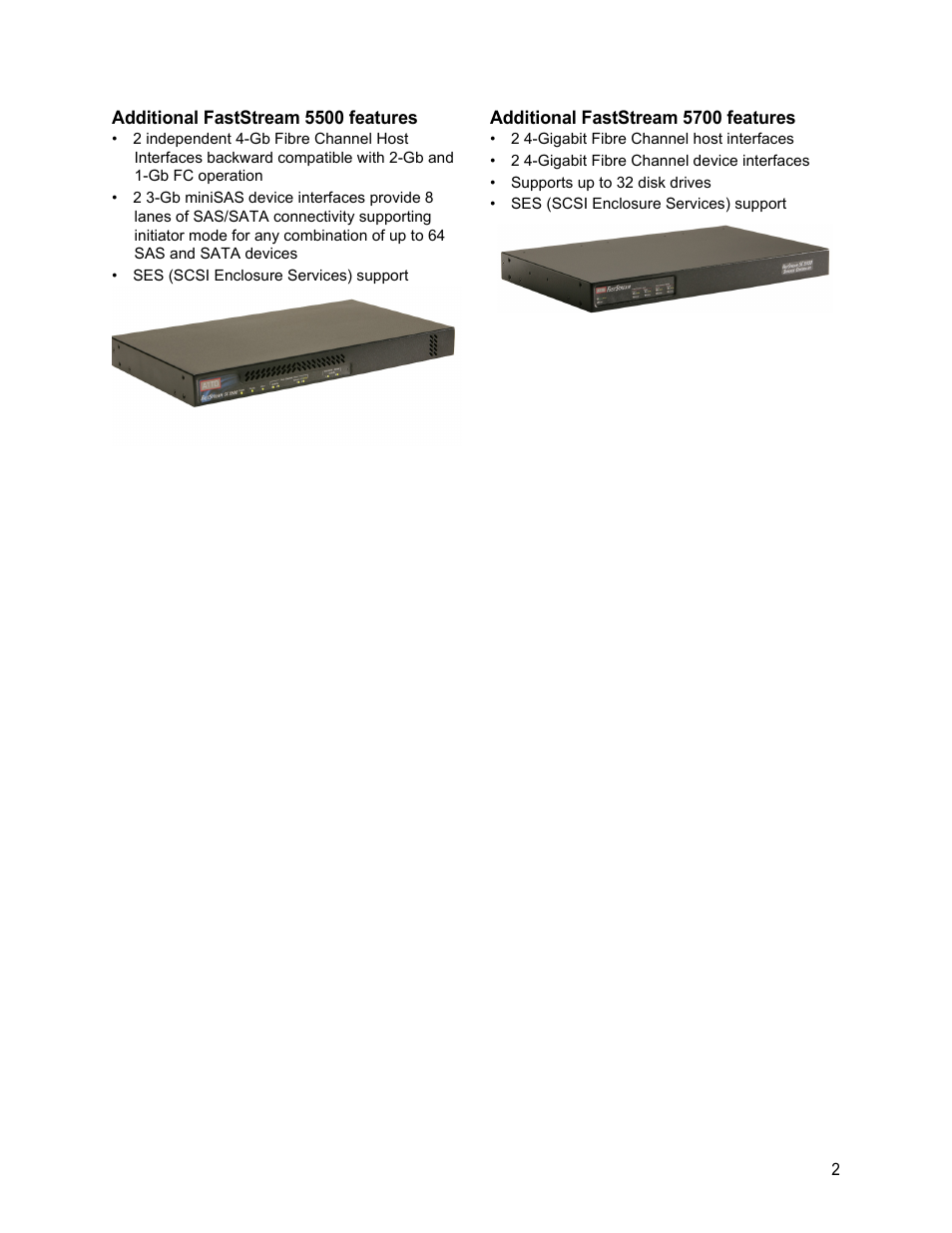 Additional faststream 5500 features, Additional faststream 5700 features | ATTO Technology FastStream SC 5700 User Manual | Page 7 / 73