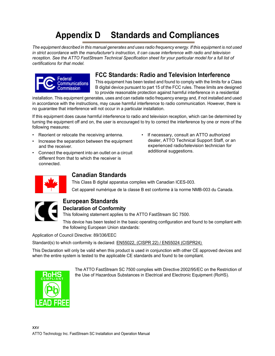 Appendix d standards and compliances, Fcc standards: radio and television interference, Canadian standards | European standards, Declaration of conformity | ATTO Technology FastStream SC 5700 User Manual | Page 72 / 73