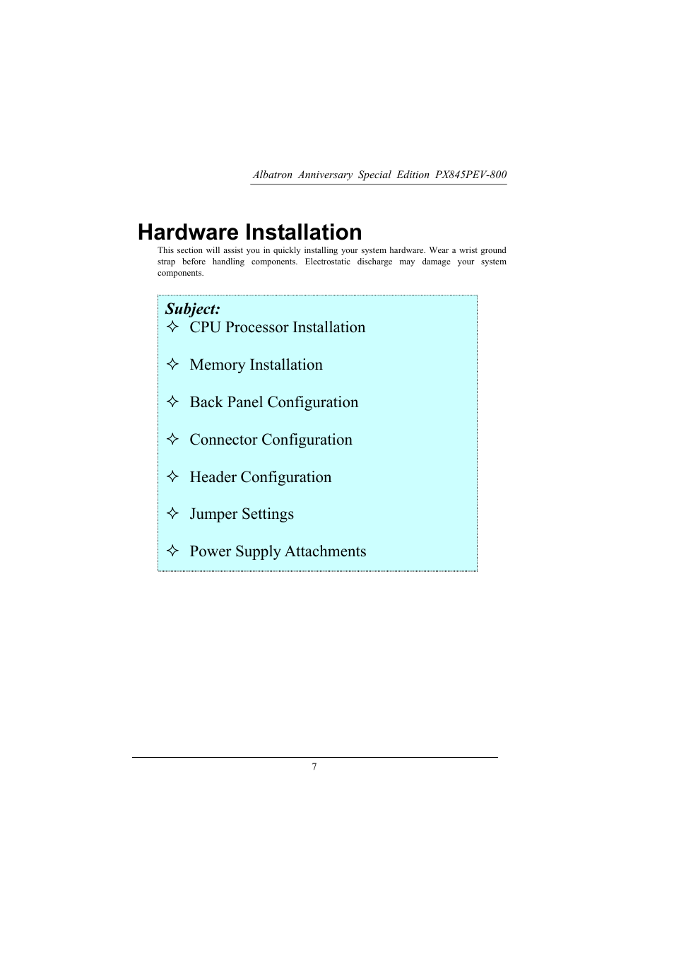 Hardware installation | Albatron Technology PX845PEV-800 User Manual | Page 10 / 49