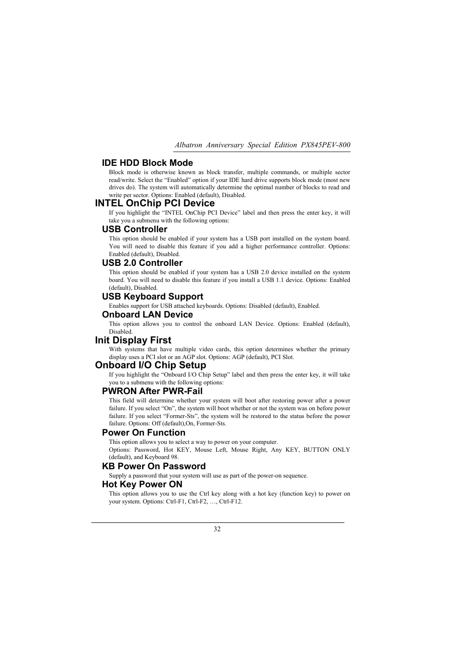 Intel onchip pci device, Init display first, Onboard i/o chip setup | Ide hdd block mode, Usb controller, Usb 2.0 controller, Usb keyboard support, Onboard lan device, Pwron after pwr-fail, Power on function | Albatron Technology PX845PEV-800 User Manual | Page 35 / 49
