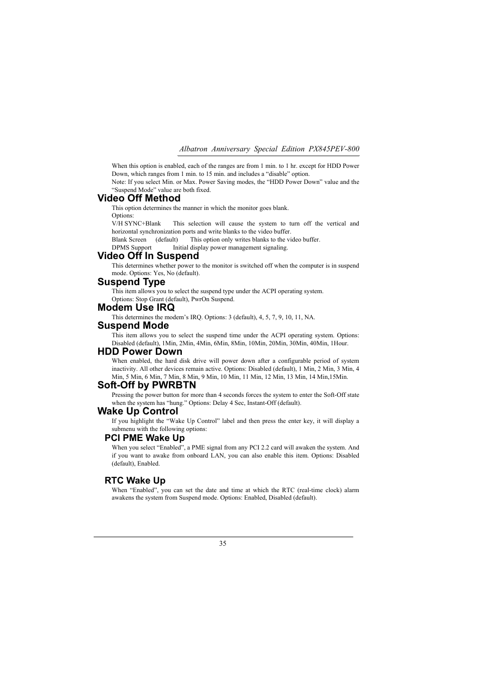 Video off method, Video off in suspend, Suspend type | Modem use irq, Suspend mode, Hdd power down, Soft-off by pwrbtn, Wake up control, Pci pme wake up, Rtc wake up | Albatron Technology PX845PEV-800 User Manual | Page 38 / 49