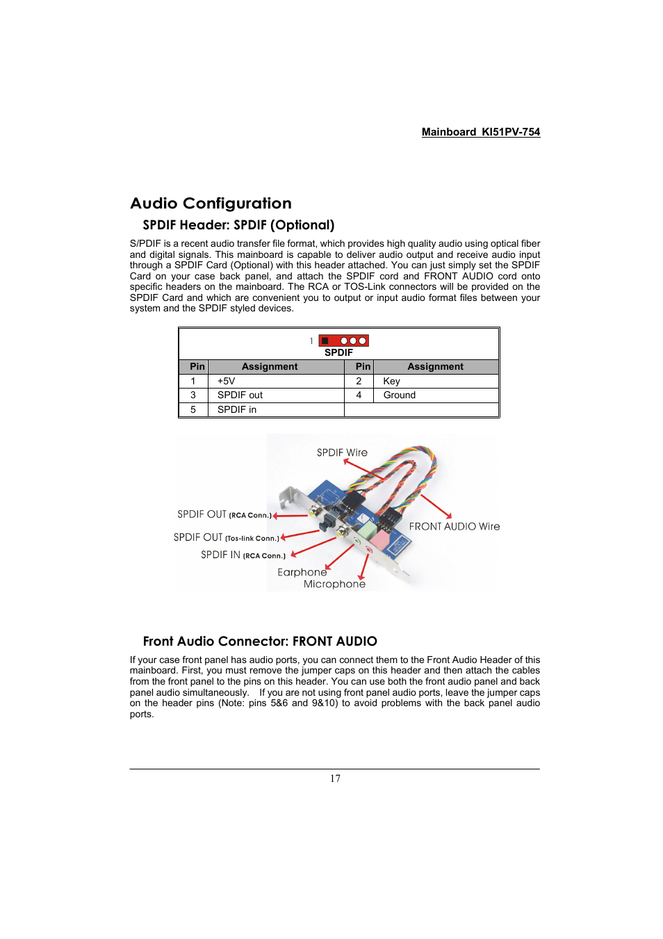 Audio configuration, Spdif header: spdif (optional), Front audio connector: front audio | Albatron Technology KI51PV-754 User Manual | Page 21 / 58
