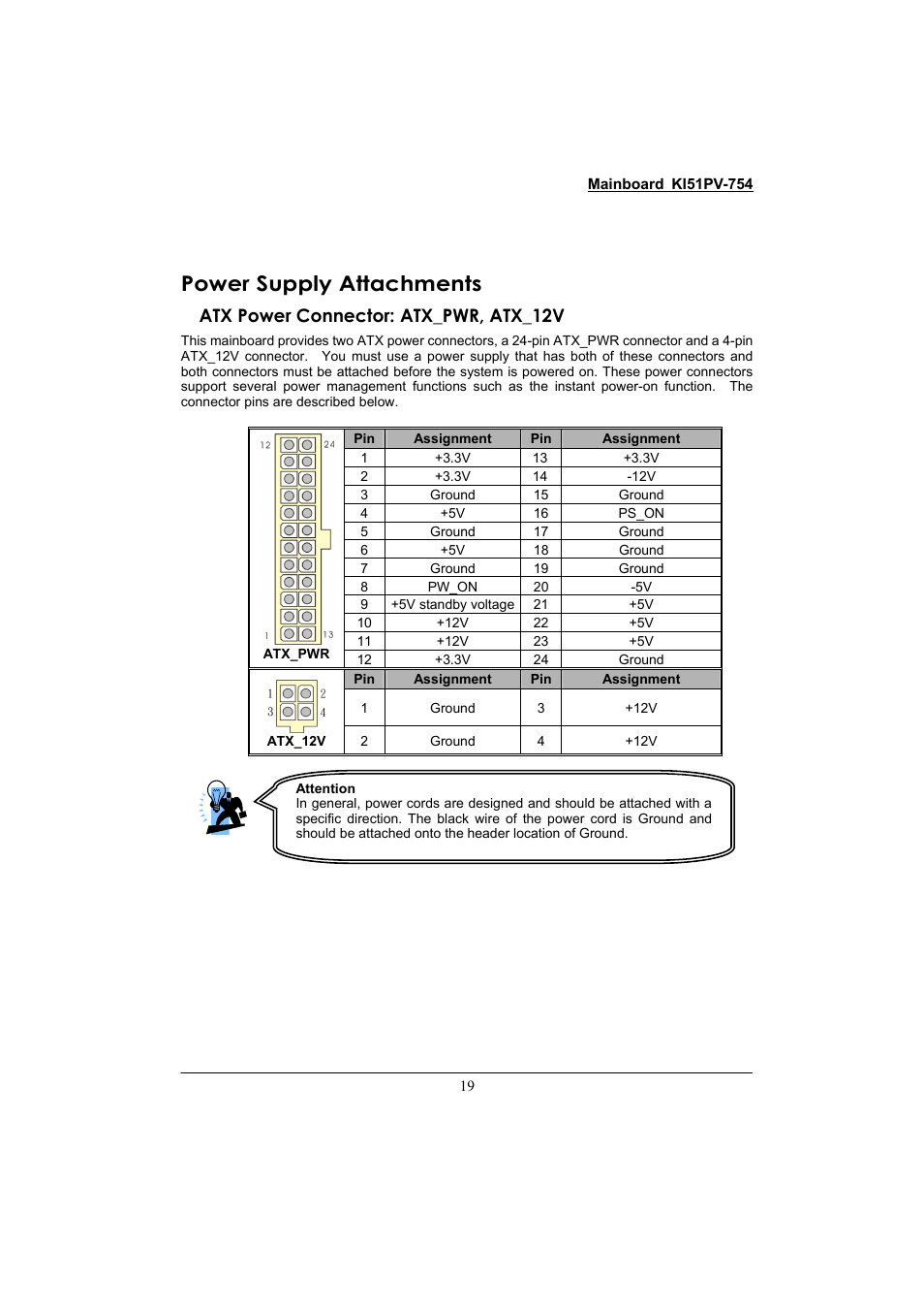 Power supply attachments, Atx power connector: atx_pwr, atx_12v | Albatron Technology KI51PV-754 User Manual | Page 23 / 58