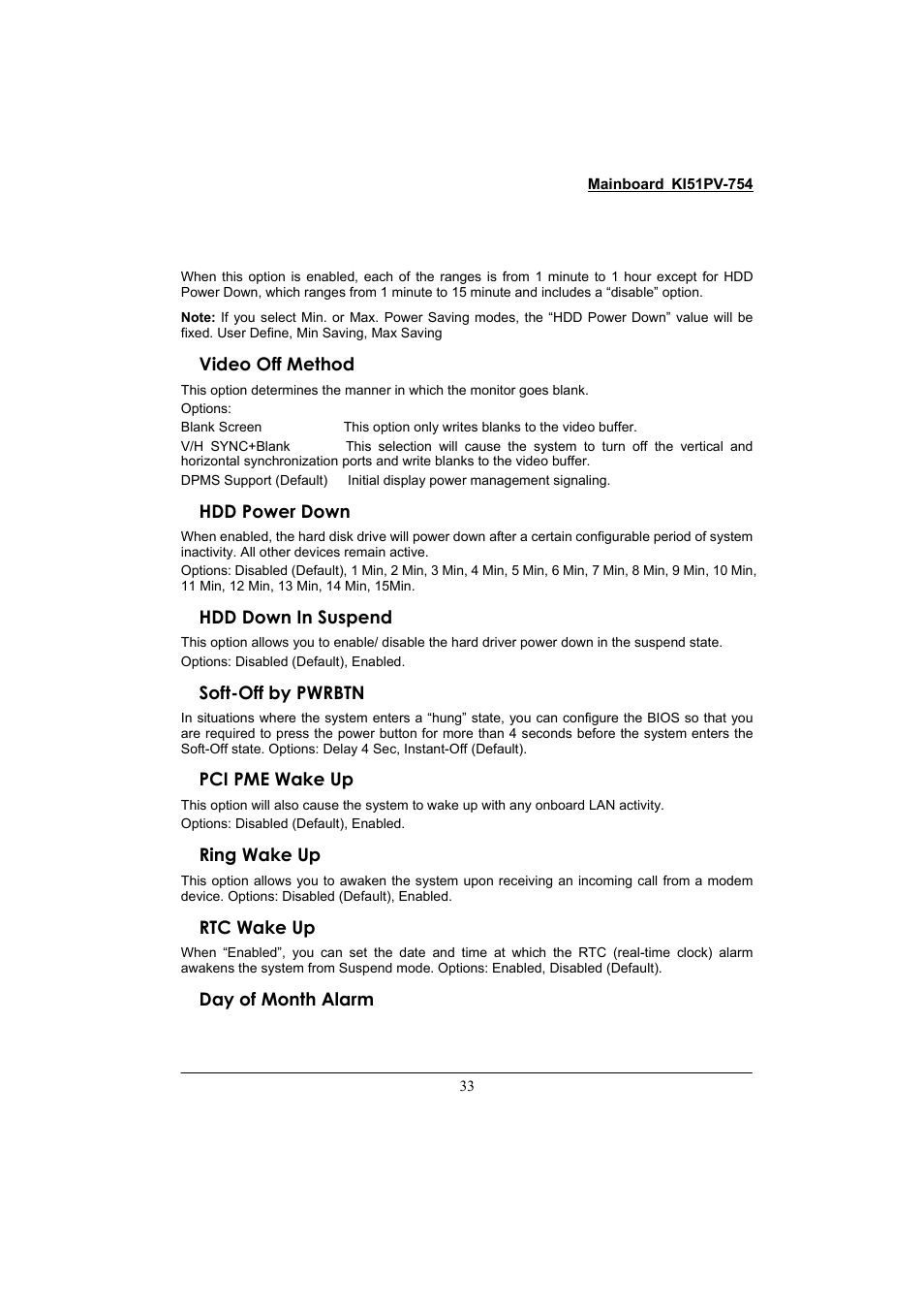 Video off method, Hdd power down, Hdd down in suspend | Soft-off by pwrbtn, Pci pme wake up, Ring wake up, Rtc wake up, Day of month alarm | Albatron Technology KI51PV-754 User Manual | Page 37 / 58