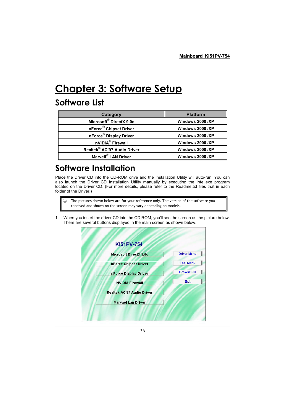Chapter 3: software setup, Software list software installation | Albatron Technology KI51PV-754 User Manual | Page 40 / 58