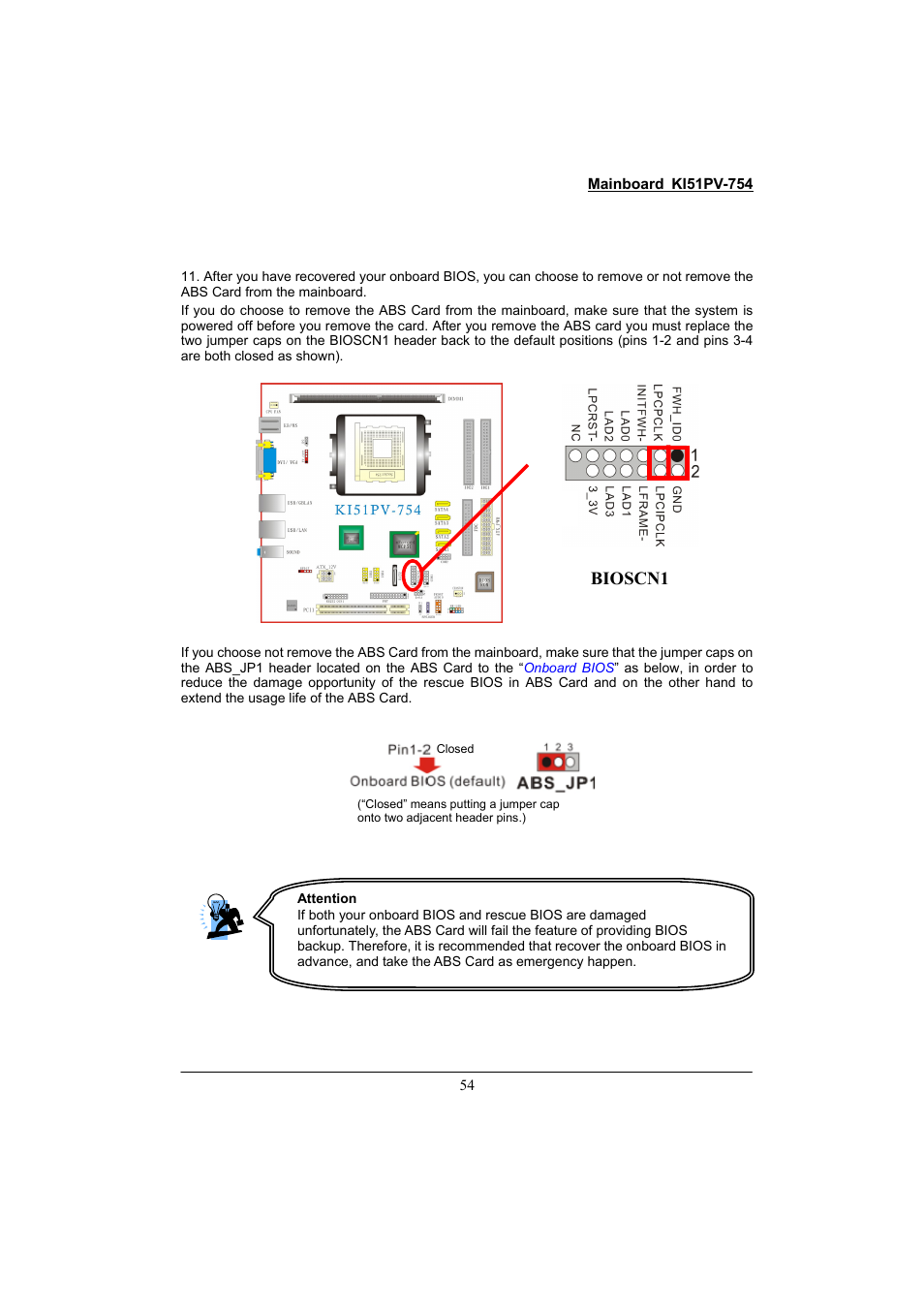 Bioscn1 | Albatron Technology KI51PV-754 User Manual | Page 58 / 58