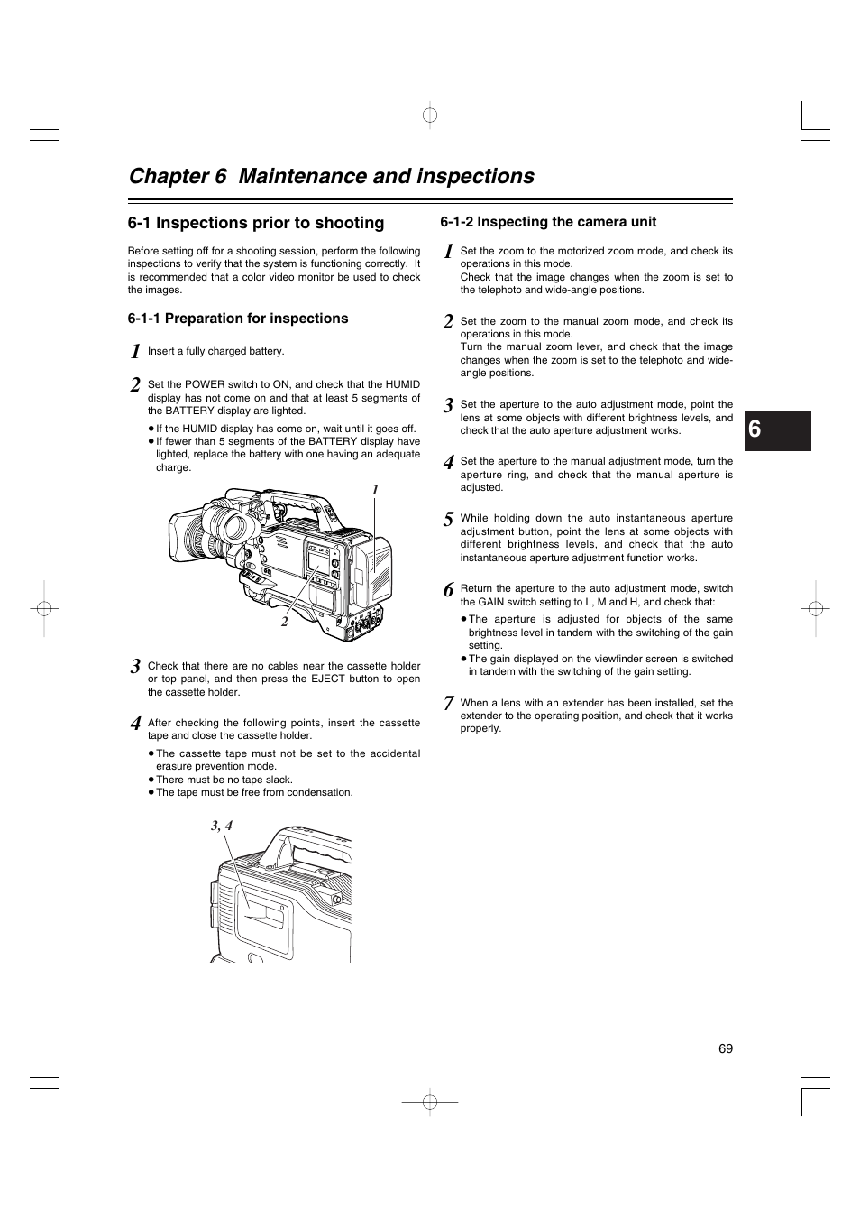 Chapter 6 maintenance and inspections, 1 inspections prior to shooting, 1-1 preparation for inspections | 1-2 inspecting the camera unit, Chapter 6, Maintenance and inspections, Inspections prior to shooting, Preparation for inspections, Inspecting the camera unit | Anton/Bauer AJ-HDX400E User Manual | Page 69 / 102
