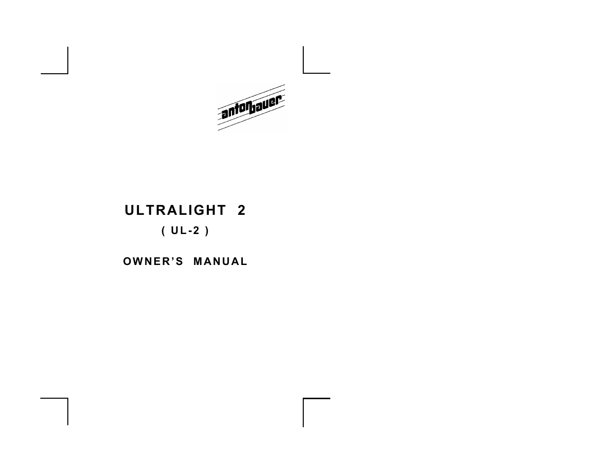 Anton/Bauer ULTRALIGHT 2 UL-2 User Manual | 12 pages
