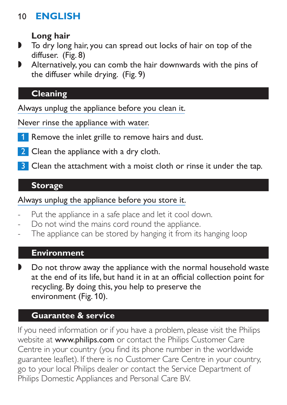 Long hair, Cleaning, Storage | Environment, Guarantee & service | Philips SalonPro AC Secador User Manual | Page 10 / 96