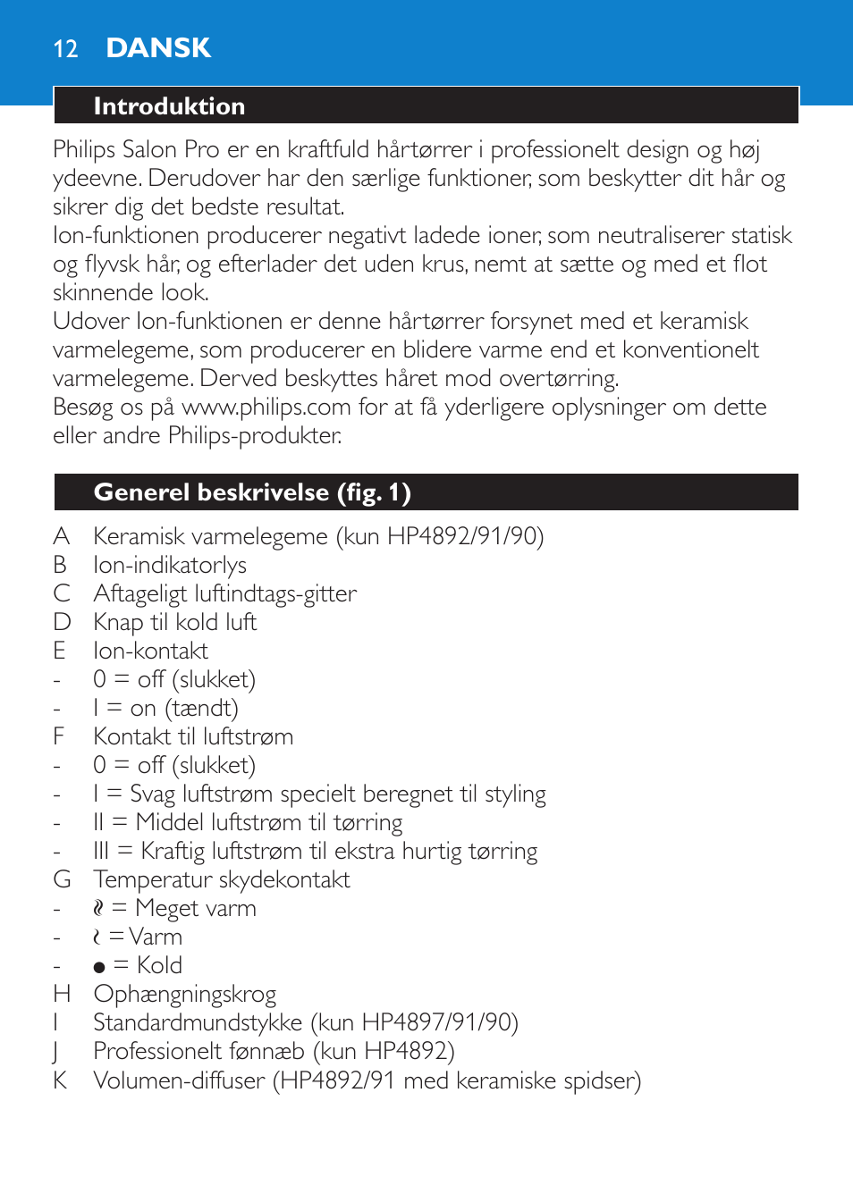 Dansk, Introduktion, Generel beskrivelse (fig. 1) | Philips SalonPro AC Secador User Manual | Page 12 / 96