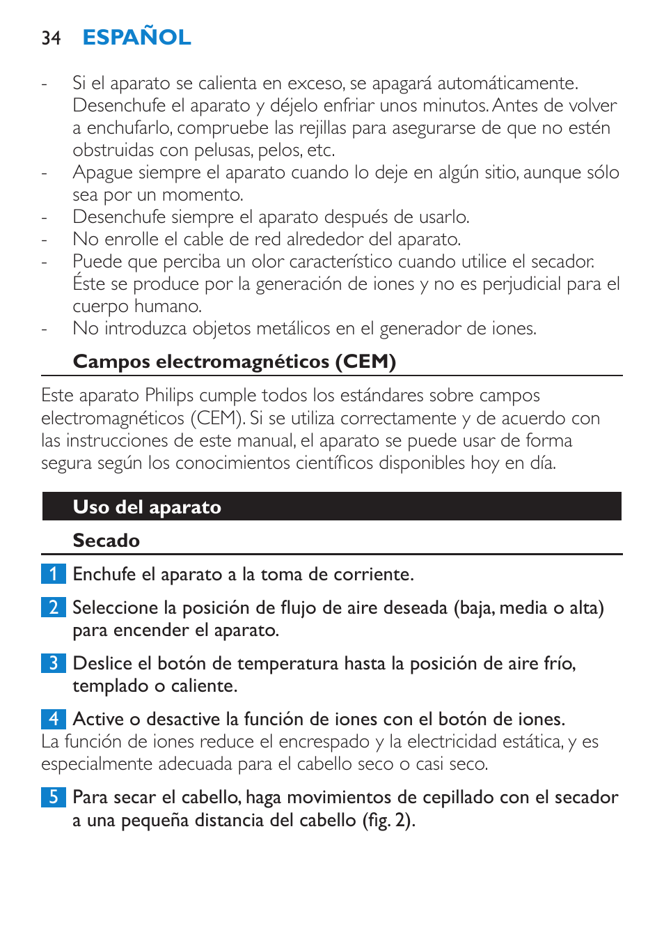 Campos electromagnéticos (cem), Uso del aparato, Secado | Philips SalonPro AC Secador User Manual | Page 34 / 96