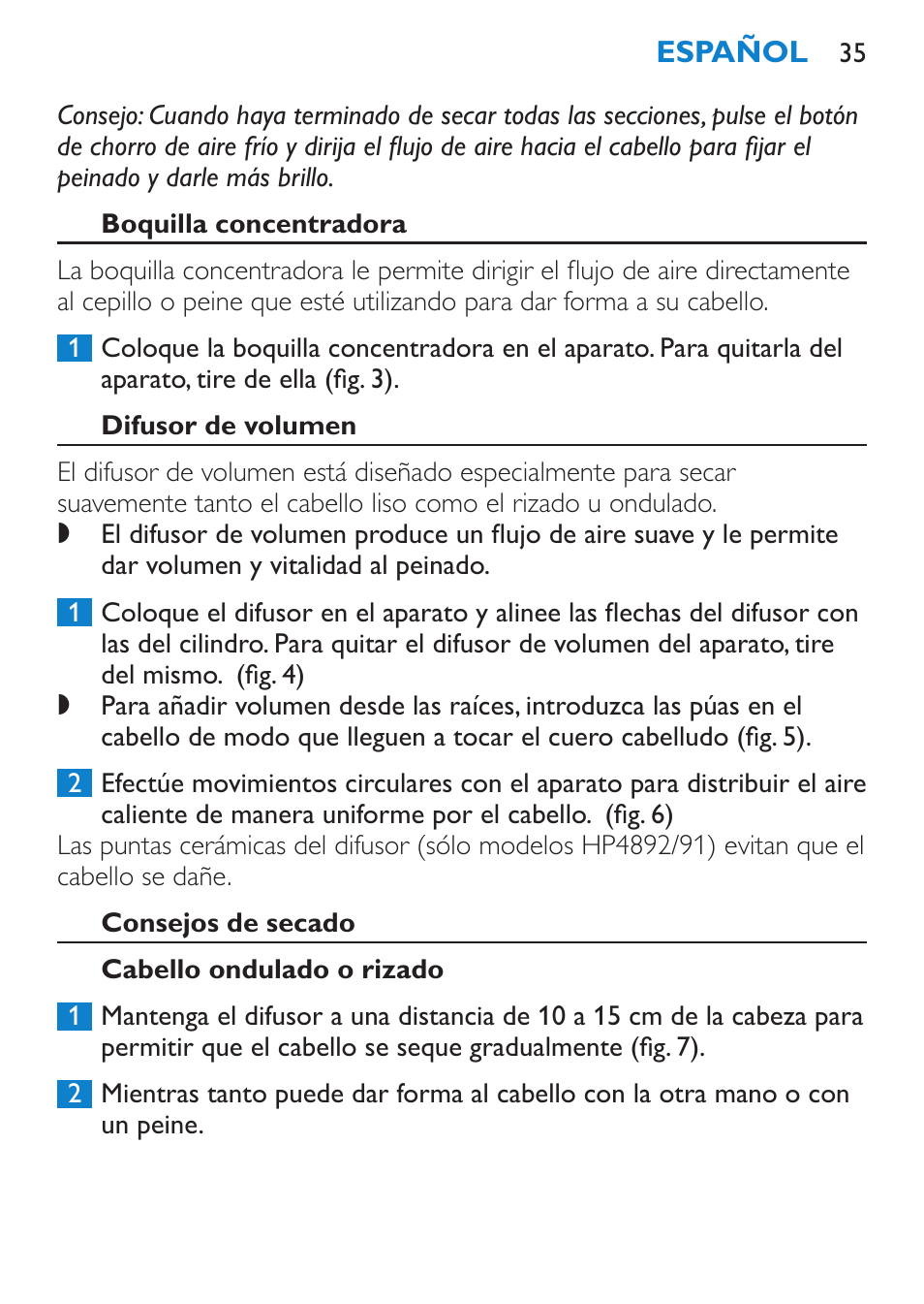 Boquilla concentradora, Difusor de volumen, Consejos de secado | Cabello ondulado o rizado | Philips SalonPro AC Secador User Manual | Page 35 / 96