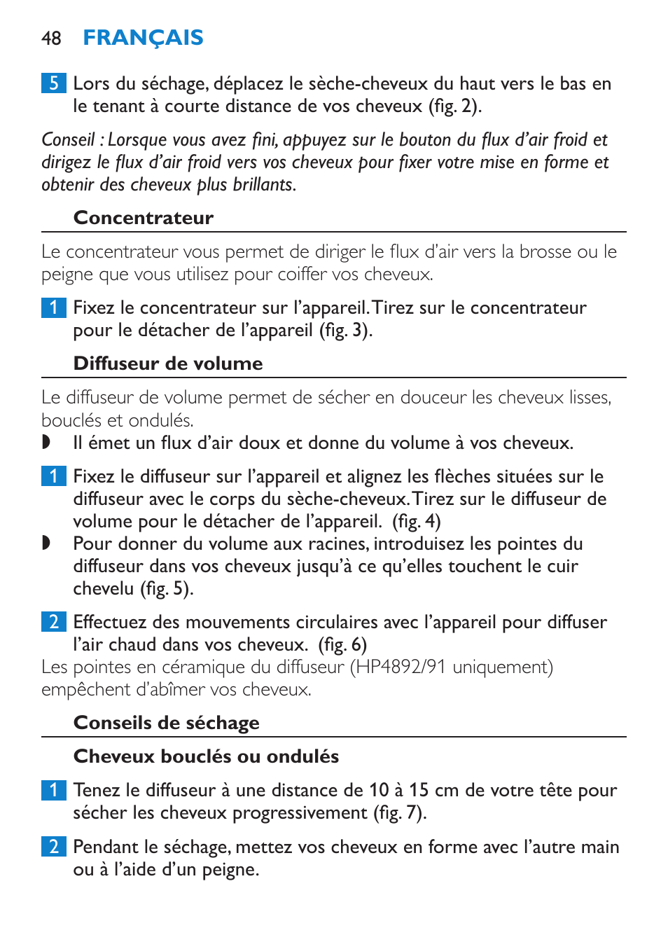 Concentrateur, Diffuseur de volume, Conseils de séchage | Cheveux bouclés ou ondulés | Philips SalonPro AC Secador User Manual | Page 48 / 96