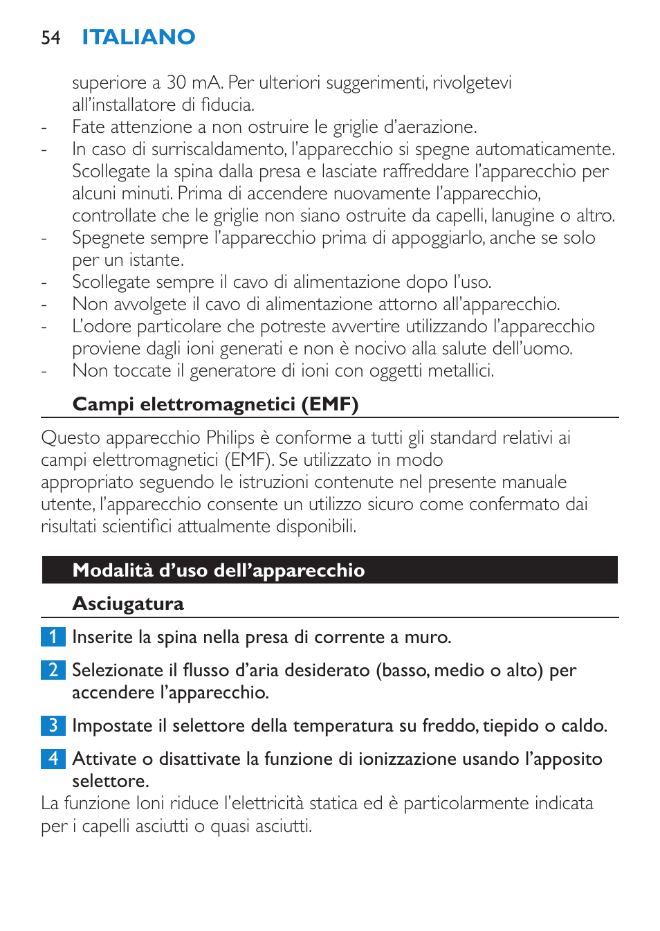 Campi elettromagnetici (emf), Modalità d’uso dell’apparecchio, Asciugatura | Philips SalonPro AC Secador User Manual | Page 54 / 96