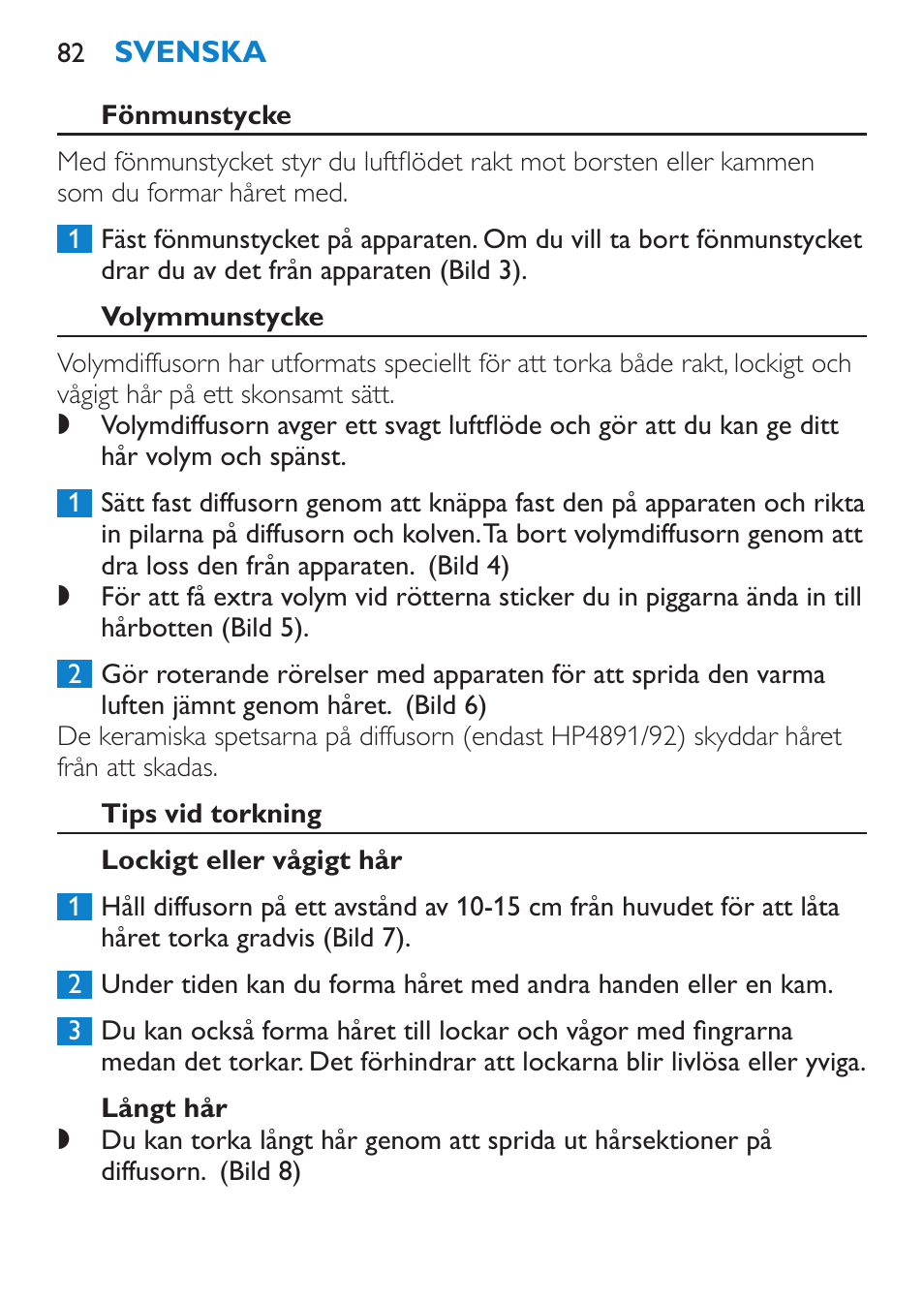 Fönmunstycke, Volymmunstycke, Tips vid torkning | Lockigt eller vågigt hår, Långt hår | Philips SalonPro AC Secador User Manual | Page 82 / 96