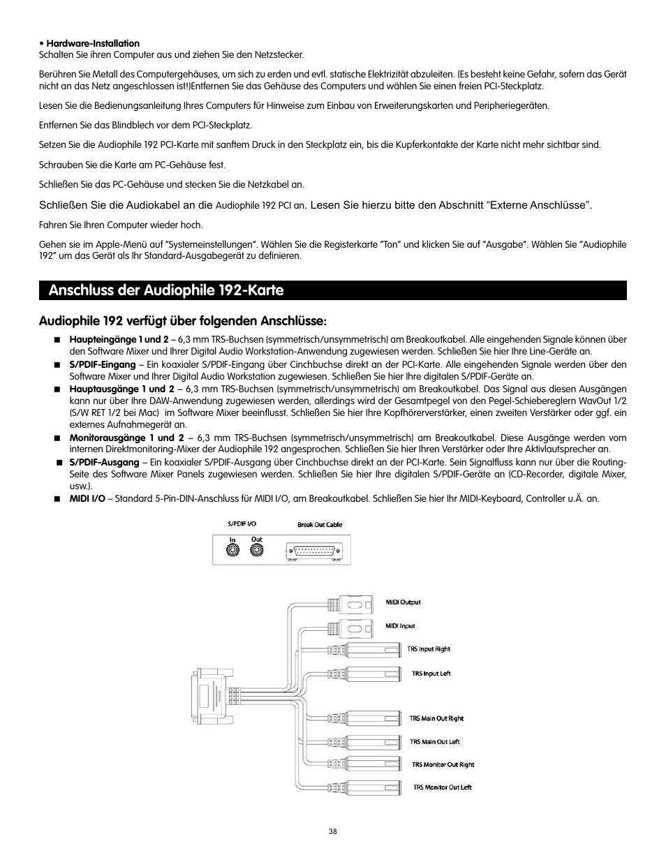 Anschluss der audiophile 192-karte, Audiophile 192 verfügt über folgenden anschlüsse | Audiophile Systems 192 User Manual | Page 39 / 88